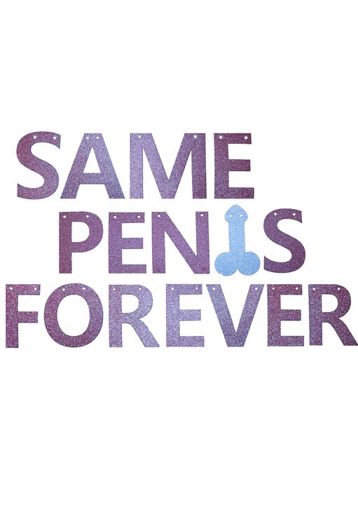 Same Penis Forever Banner image number 1.0