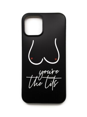 You're The Tits Body Positivity IPhone 12 Case