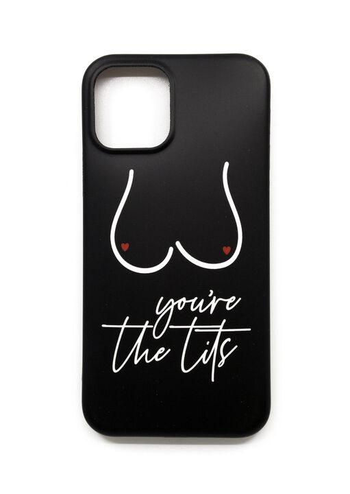You're The Tits Body Positivity IPhone 12 Case image number 0.0