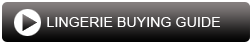 Buying Lingerie Guide