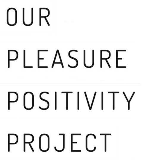 Pleasure Positivity Project