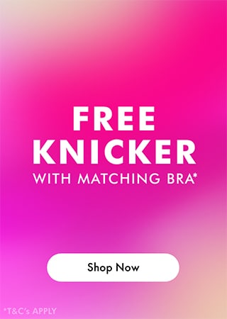Free Knicker with matching bra at Ann Summers